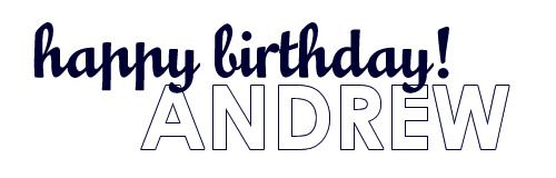 happy-birthday-andrew